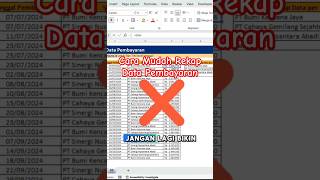 Dalam Waktu 15 Detik Rekap Data Pembayaran di Excel