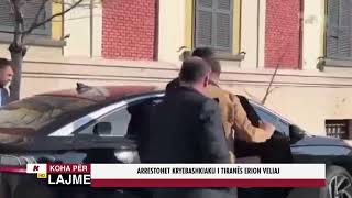 ARRESTOHET KRYEBASHKIAKU I TIRANËS ERION VELIAJ