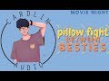 ASMR Voice: Pillow Fight Between Besties [M4A] [Movie Night] [Confession]