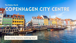 Walking Copenhagen | City Centre Highlights | The Hidden North History Walks