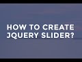 How to make jQuery Slider?