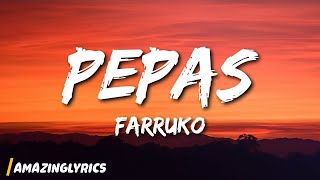 Farruko - Pepas (Lyrics)