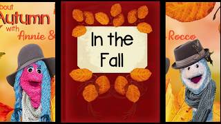 Autumn Songs for Kids Preview | Learn about Fall | Fall Songs - Storytime with Annie & Rocco
