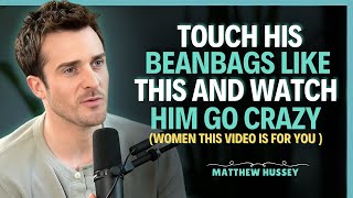 How to Give Him a Mind Blowing Intimate Massage || Matthew Hussey || Dating Advice