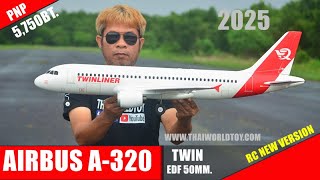 เเนะนำ..AIRBUS A-320 Twin EDF 50MM. เครื่องบินโดยสารบังคับ 5750บ.PNP T.081-0046515 ไลน์@thaiworldtoy