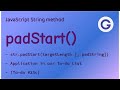 padStart() - JavaScript String method