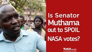 Will Muthama ruin the votes for NASA during Kenyan presidential elections in 2017?