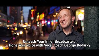 Unleash Your Inner Broadcaster: Hone Your Voice with a Vocal Coach