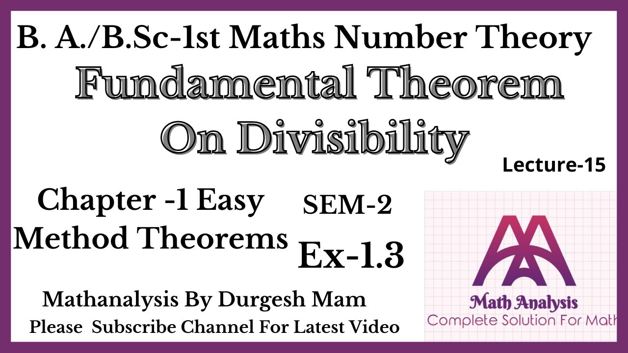 State & Proof Of Fundamental Theorem Of Arithmetic || Number Theory B.A ...