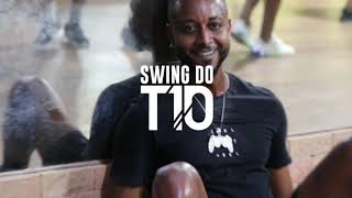 Swing do T10 - Pra lá pra cá e pau (Coreografia)