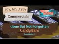 Discontinued Candy Bar 60s, 70s, 80s commercials + brief history on each  -1