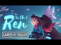 The Path of Ren | Official Early Gameplay Trailer