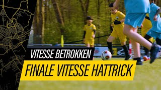 BETROKKEN | Finale Vitesse Hattrick