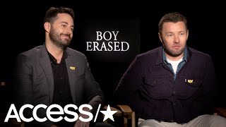 'Boy Erased': Joel Edgerton \u0026 Garrard Conley On Portraying The Family In Conversion-Therapy Drama