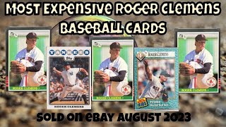 Roger Clemens Most Expensive eBay Sales Baseball Cards - August 2023