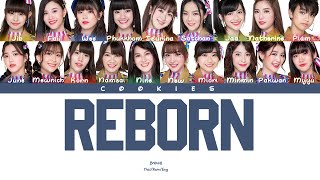 BNK48 - Reborn (Thai/Rom/Eng Color Coded Lyrics)