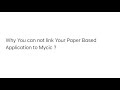 Why You can not link Your Paper Based Application to Mycic / Gckey Account?