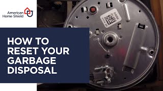 Garbage Disposal Repair - How To Reset Your Garbage Disposal With A Reset Button