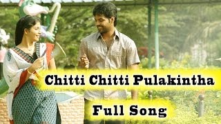 Chitti Chitti Pulakintha Full Song ||  Journey Movie ||  Sharvanand, Ananya, Jai, Anjali