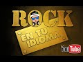 Rock en tu idioma Mix  Miguel Mateos Enanitos verdes Caifanes G I T la Union