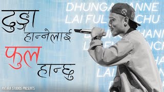 BG - Dhunga hanne lai ful hanchu | Prod. by @ManiacTracks | Lyrical performance video