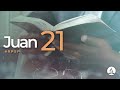 Juan 21 -  Reavivados Por Su Palabra | #RPSP