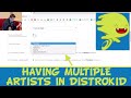 Having Multiple Artists in DistroKid Tutorial