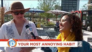 What S Your Most Annoying Habit
