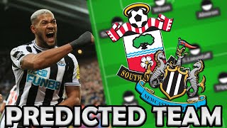 *BIG PLAYER OUT?!* SOUTHAMPTON VS NEWCASTLE PREDICTED TEAM!