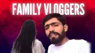 FAMILY VLOGGING MEMES | BOLO WAJAHAT