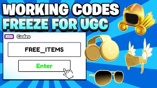 *NEW CODES* FOR ROBLOX UGC LIMITEDS | Roblox Freeze For UGC Codes 2025