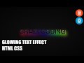 Glowing Text Typography Effects | CSS Tutorial | How to make Glowing Effect?