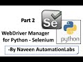 Python WebDriverManager with Selenium || Cross Browser Testing. - Part 2