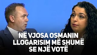 Rexhep Selimi: Në Vjosa Osmanin llogarisim më shumë se një votë për mocionin e mosbesimit