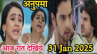 Anupama || 31 Jan  2025 || Prem Accuse Parag Khyati for Suicide History || Parag Throws Prem out