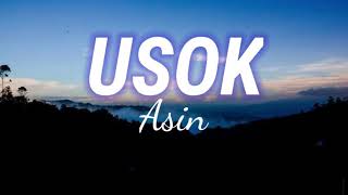 USOK (lyrics) By: Asin