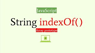 JavaScript tutorial indexof method || indexOf Method in JavaScript