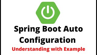 Spring Boot Auto Configuration | Example