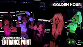 [GOLDEN HOUR] ENTRANCE POINT (ALL PERFORMANCES) | ROBLOX KPOP