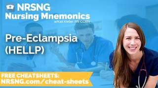 Pre Eclampsia HELLP Nursing Mnemonics, Nursing School Study Tips