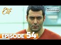 Elif Episode 54 | Indonesian Dubbed