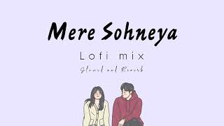 Kabir Singh - Mere Sohneya ( Lofi mix ) Slowed and Reverb