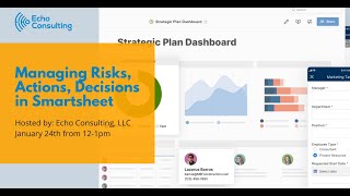 Webinar | How to Manage Risks, Actions, \u0026 Decisions in Smartsheet