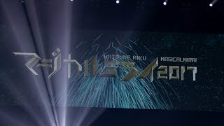 Hatsune Miku Magical Mirai 2017 (Full HD - 60fps)