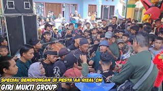 BENDRONGAN DI PESTA AA RIZAL CM ‼️ BARU DIMULAI LANGSUNG BERGETAR | GIRI MUKTI GROUP DI BUAHDUA