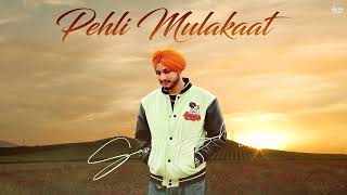 Pehli Mulakaat | Savy Bhangu Ft. Aishleen Bains | Officia Audio | Sarbiq Tunez | New Song 2025