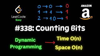 Counting Bits - Dynamic Programming - Amazon Interview Question - Python - LeetCode 338