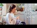 10 Practical Tips Every Knitter Should Know