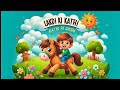 Lakdi ki Kathi | Popular Hindi Children Songs | Lakdi ki Kathi Kathi pe ghoda | Talharzir Baby Star