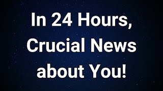 Angels say Surprising News They’ll Be at Your Door in 24 Hours—You Won’t Believe! | Angel message